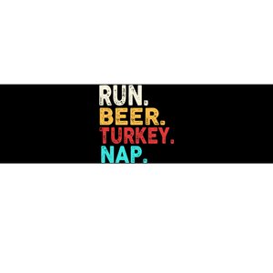 Run Beer Turkey Nap Thanksgiving Gift Bumper Sticker