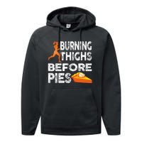 Running Burning Thighs Before Pies Funny Runner Performance Fleece Hoodie