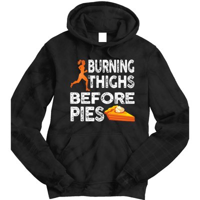 Running Burning Thighs Before Pies Funny Runner Tie Dye Hoodie