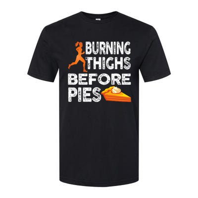 Running Burning Thighs Before Pies Funny Runner Softstyle CVC T-Shirt