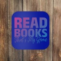 Read Books Thats My Game Librarian Book Reader Book Lover Funny Gift Coaster