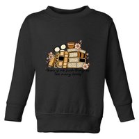 Reading Books There Is Non Such Thing As Too Many Books Gift Toddler Sweatshirt