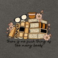 Reading Books There Is Non Such Thing As Too Many Books Gift Cotton Canvas Backpack