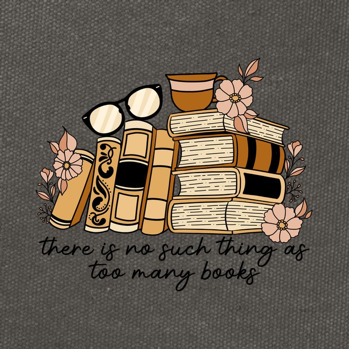 Reading Books There Is Non Such Thing As Too Many Books Gift Cotton Canvas Backpack