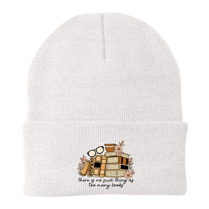 Reading Books There Is Non Such Thing As Too Many Books Gift Beanie