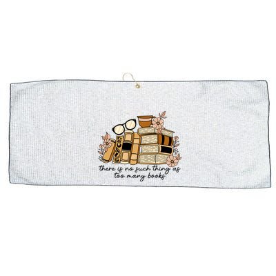Reading Books There Is Non Such Thing As Too Many Books Gift Large Microfiber Waffle Golf Towel