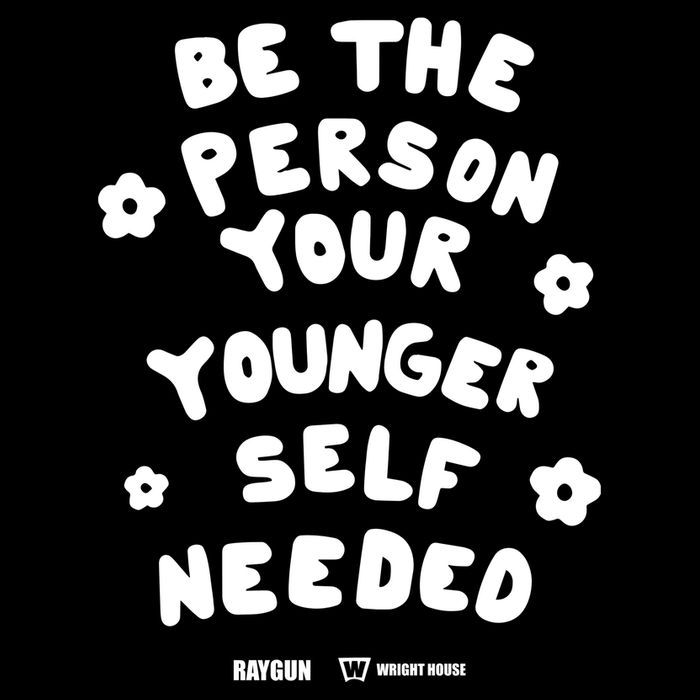 Raygun Be The Person Your Younger Self Needed Wright House Button