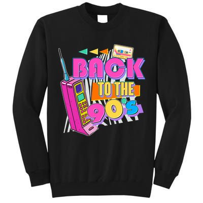 Retro Back To The 90's Nineties Tall Sweatshirt