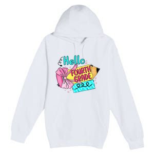 Retro Back To School Hello Fourth Grade Premium Pullover Hoodie