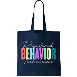 Registered Behavior Technician RBT Behavioral ABA Therapist Tote Bag