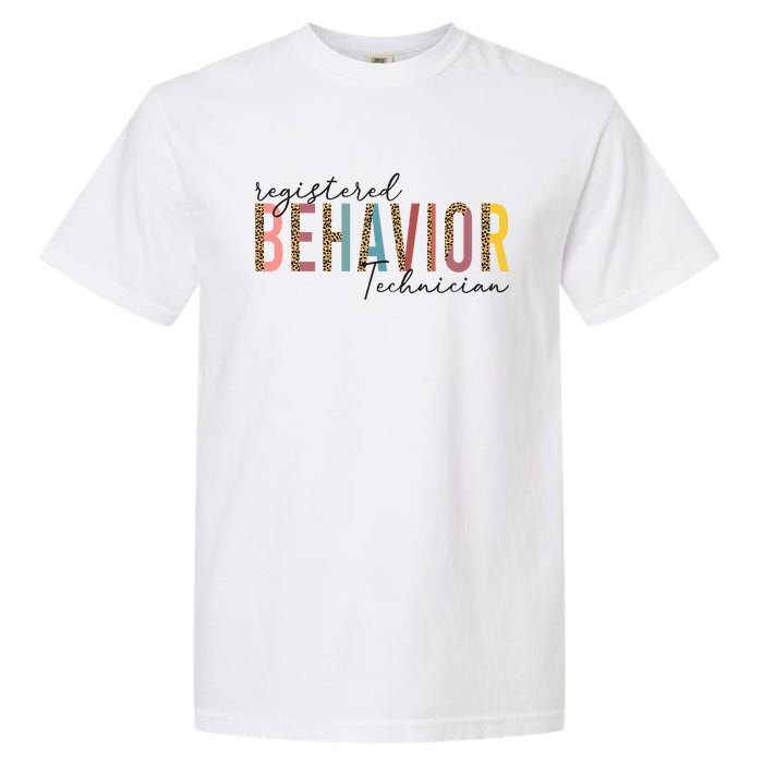 Registered Behavior Technician RBT Behavioral ABA Therapist Garment-Dyed Heavyweight T-Shirt