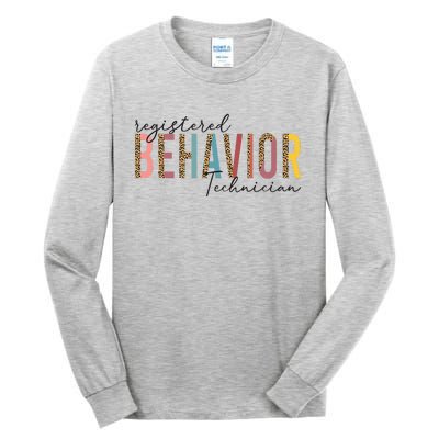 Registered Behavior Technician RBT Behavioral ABA Therapist Tall Long Sleeve T-Shirt