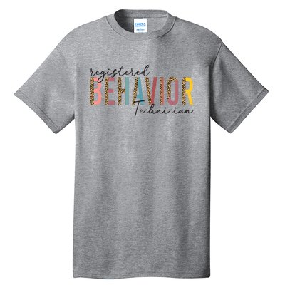 Registered Behavior Technician RBT Behavioral ABA Therapist Tall T-Shirt