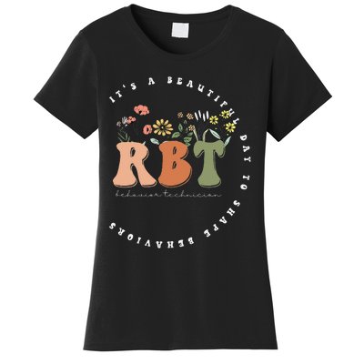 Registered Behavior Technician RBT Behavior Therapist ABA Women's T-Shirt