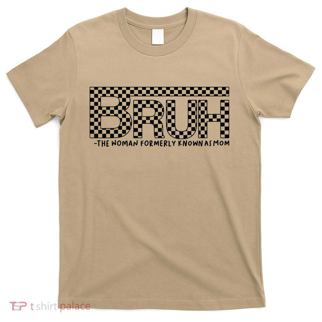 Retro Bruh The Woman Formerly Known As Mom Checkered Print T-Shirt