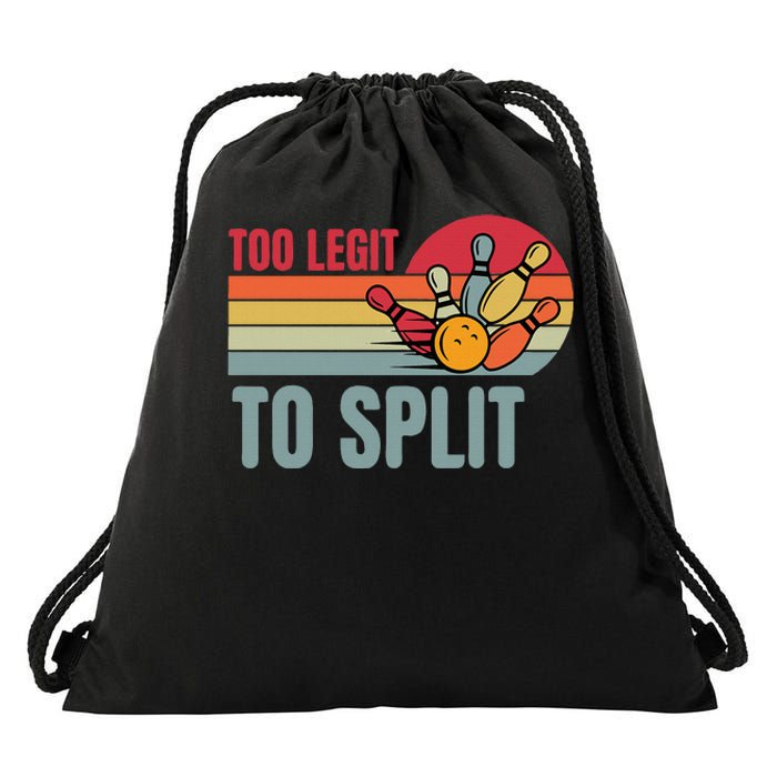 Retro Bowling Too Legit To Split Funny Bowler Drawstring Bag