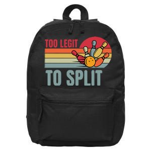 Retro Bowling Too Legit To Split Funny Bowler 16 in Basic Backpack