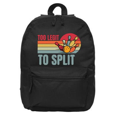 Retro Bowling Too Legit To Split Funny Bowler 16 in Basic Backpack