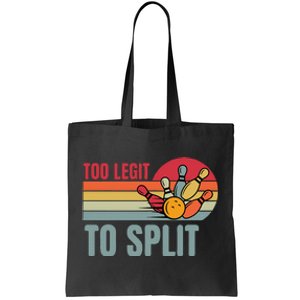 Retro Bowling Too Legit To Split Funny Bowler Tote Bag