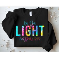 Religious Be The Light Matthew 5 14 Christian Easter Sweatshirt