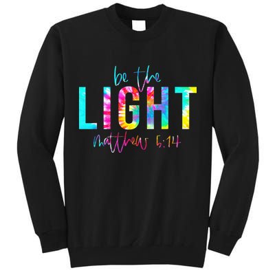 Religious Be The Light Matthew 5 14 Christian Easter Tall Sweatshirt