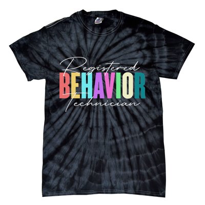 Registered Behavior Technician Rbt Behavioral Aba Therapist Tie-Dye T-Shirt