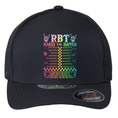 Registered Behavior Technician Rbt Makes It All Happen Flexfit Unipanel Trucker Cap