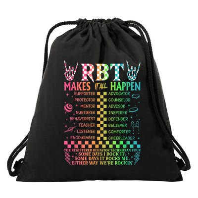 Registered Behavior Technician Rbt Makes It All Happen Drawstring Bag