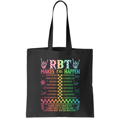 Registered Behavior Technician Rbt Makes It All Happen Bag