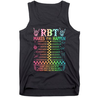Registered Behavior Technician Rbt Makes It All Happen Tank Top
