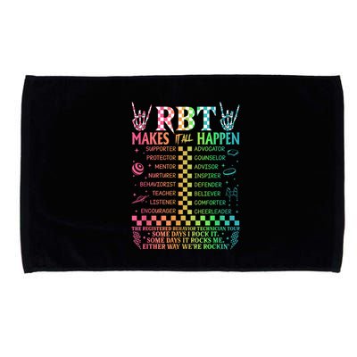 Registered Behavior Technician Rbt Makes It All Happen Microfiber Hand Towel