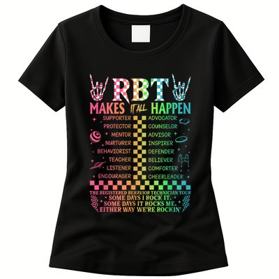 Registered Behavior Technician Rbt Makes It All Happen Womens T-Shirt