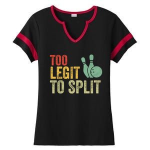 Retro Bowling Too Legit To Split Funny Bowling Lover Ladies Halftime Notch Neck Tee