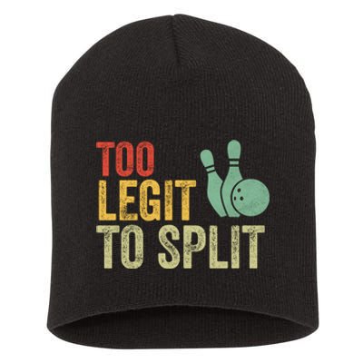 Retro Bowling Too Legit To Split Funny Bowling Lover Short Acrylic Beanie