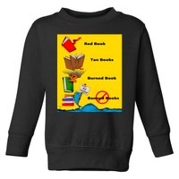 Red Book Tan Books Burned Banned Books Toddler Sweatshirt