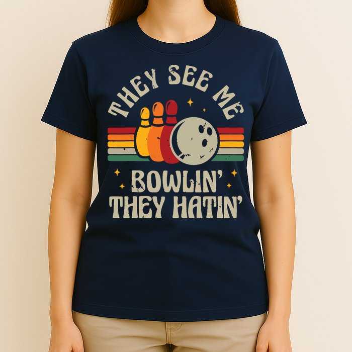 Retro Bowling They See Me Bowlin' They Hatin' Vintage Bowler T-Shirt