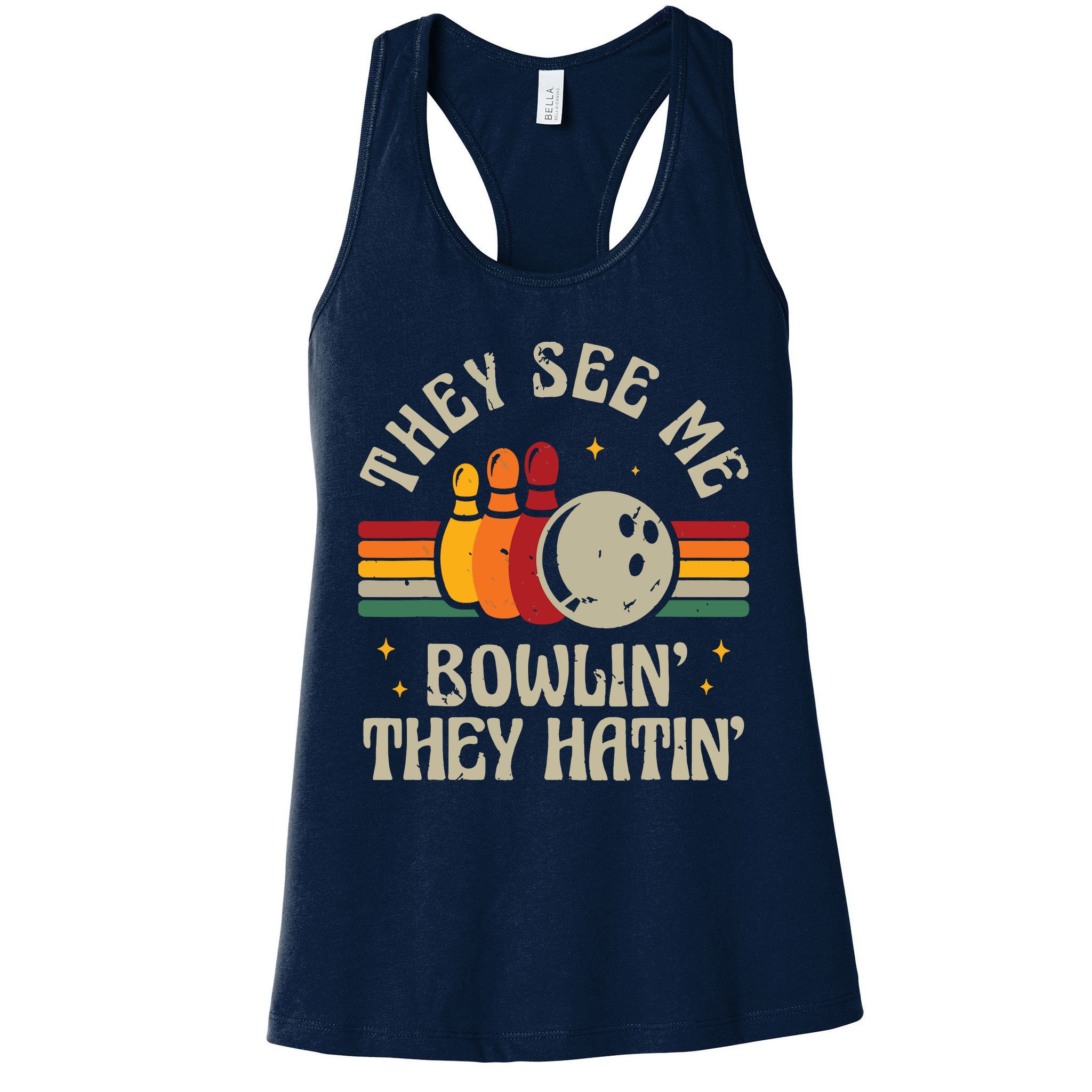 Retro Bowling They See Me Bowlin' They Hatin' Vintage Bowler Womens Tank Top