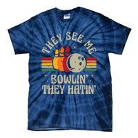 Retro Bowling They See Me Bowlin' They Hatin' Vintage Bowler Tie-Dye T-Shirt