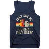 Retro Bowling They See Me Bowlin' They Hatin' Vintage Bowler Tank Top