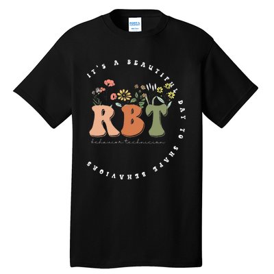 Registered Behavior Technician RBT Behavior Therapist ABA Tall T-Shirt