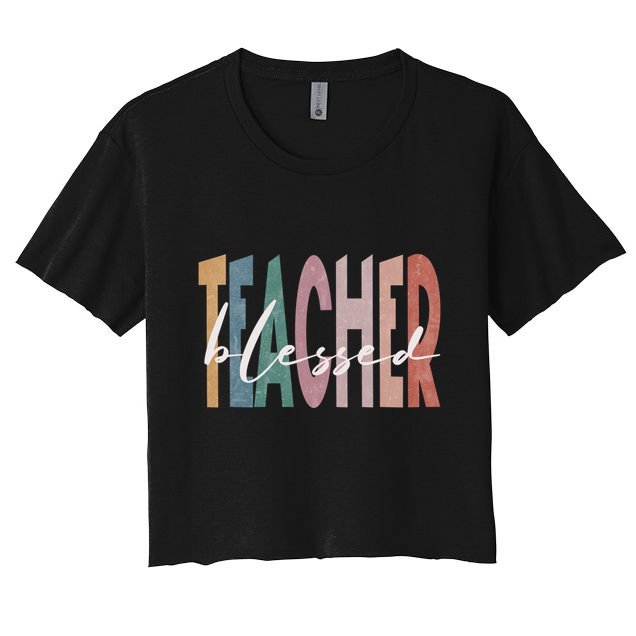 Retro Blessed Teacher Vintage Blessed Teacher Faith Meaningful Gift Crop Top