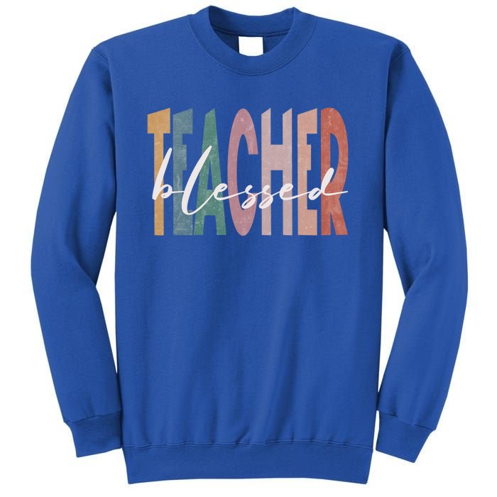 Retro Blessed Teacher Vintage Blessed Teacher Faith Meaningful Gift Sweatshirt