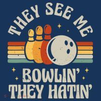Retro Bowling They See Me Bowlin' They Hatin' Vintage Bowler Flatbill Hat