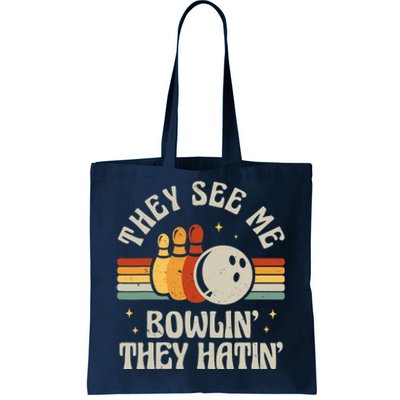 Retro Bowling They See Me Bowlin' They Hatin' Vintage Bowler Tote Bag