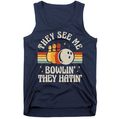 Retro Bowling They See Me Bowlin' They Hatin' Vintage Bowler Tank Top