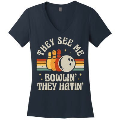 Retro Bowling They See Me Bowlin' They Hatin' Vintage Bowler Women's V-Neck T-Shirt