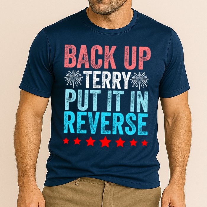 Retro Back Up Terry Put It In Reverse 4th Of July Fireworks Performance Shirt