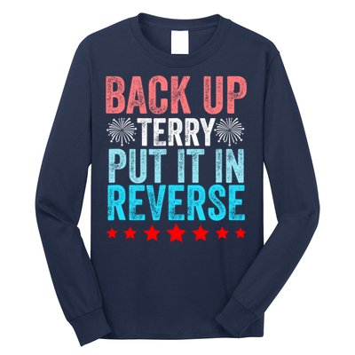 Retro Back Up Terry Put It In Reverse 4th Of July Fireworks Long Sleeve Shirt