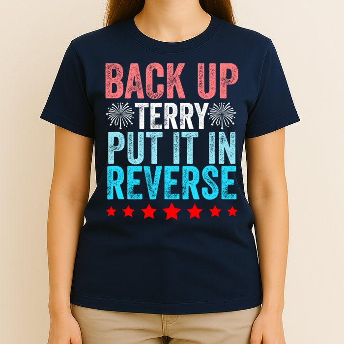 Retro Back Up Terry Put It In Reverse 4th Of July Fireworks T-Shirt