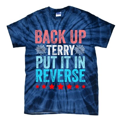 Retro Back Up Terry Put It In Reverse 4th Of July Fireworks Tie-Dye T-Shirt
